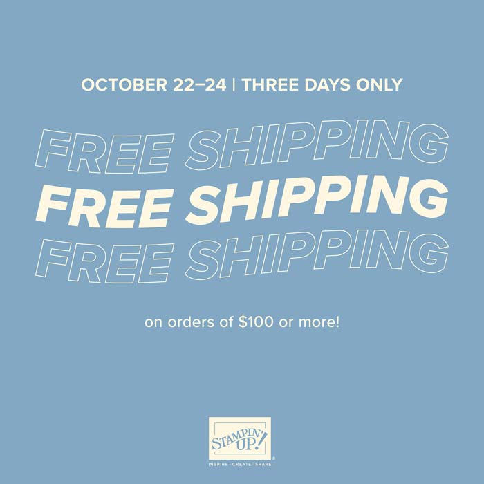 Free Shipping October 22 to 24
